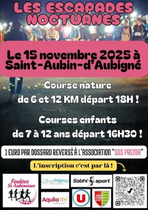 Les escapades nocturnes Saint Aubinoises