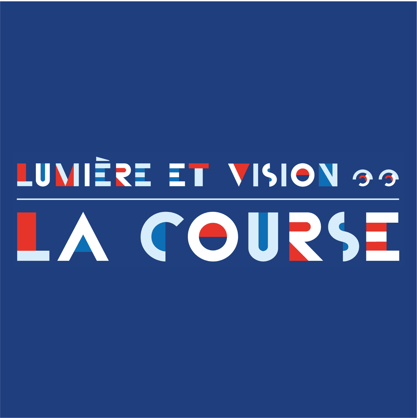 Lumière et Vision, la Course